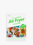 Clare Andrews - 'The Ultimate Air Fryer Cookbook'