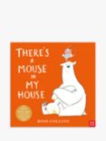 There's a Mouse in My House Kids' Book
