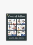 Janet & Allan Ahlberg - 'Cops and Robbers' Kids' Book