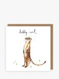 Louise Mulgrew Designs Meerkat Daddy Cool Father's Day Card