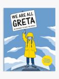 Gardners We Are all Greta Kids' Book