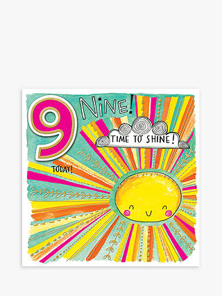 Rachel Ellen 9 Today Time To Shine Birthday Card