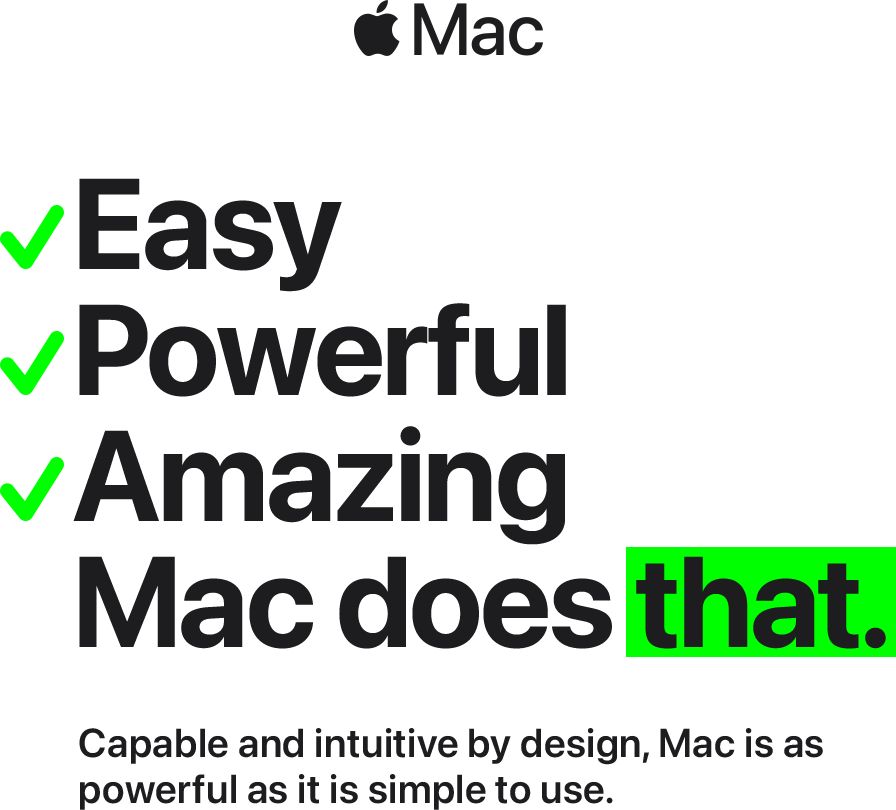 macbook 2023 intro text- Capable and intuitive by design, Mac is as powerful as it is simple to use