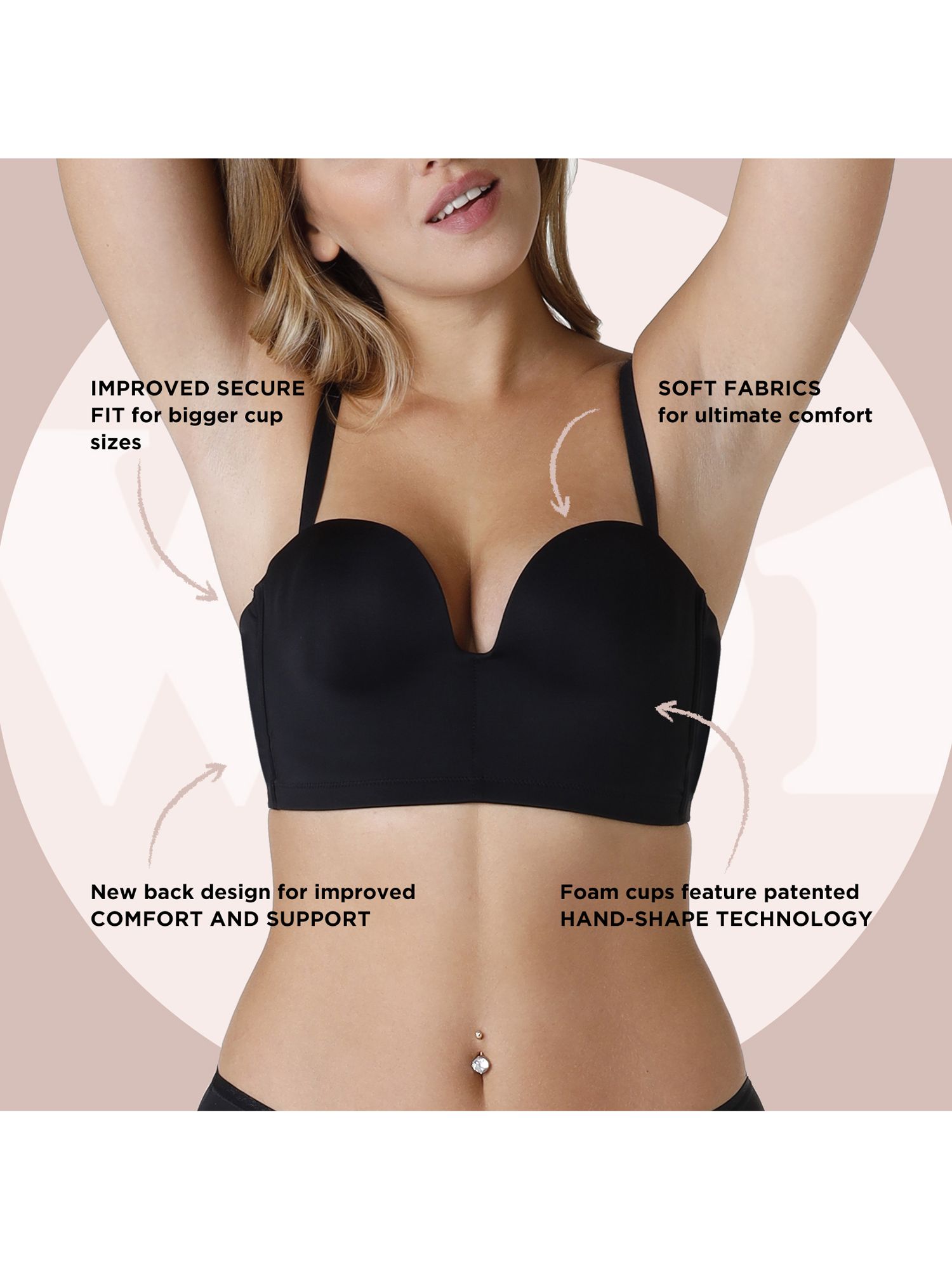 Wonderbra - 'the star of the show! The brand new Ultimate Backless bra  is made from soft, breathable fabric in black or nude, with an adjustable low  back strap and just the