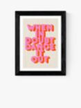 EAST END PRINTS ShowMeMars 'When In Doubt Dance It Out' Framed Print
