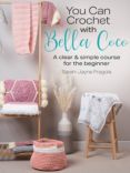 Search Press You Can Crochet with Bella Coco Craft Book