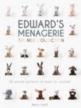 TOFT - Edward's Menagerie The New Collection Crochet Patterns by Kerry Lord
