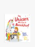 The Unicorn Who Came to Breakfast Children's Book