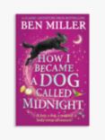 How I Became a Dog Called Midnight Children's Book