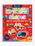 Soft Play Felt Books: Shapes on the Construction Site Children's Activity Book