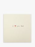 Ruth Jackson Love You Pencil Shaving Father's Day Card