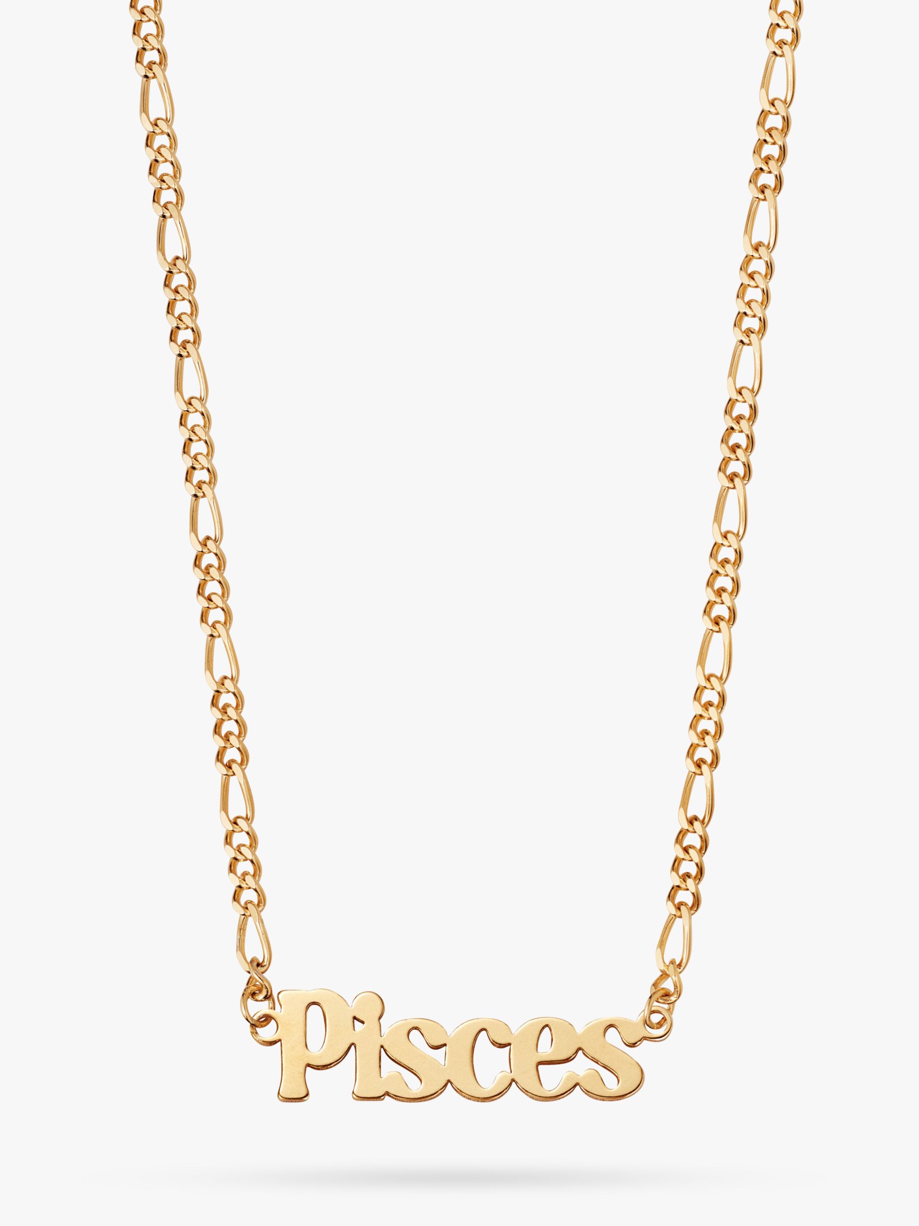 Daisy London Zodiac Nameplate Figaro Necklace Pisces at John