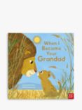 When I Became Your Grandad Kids' Book