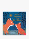 When I Became Your Brother Kids' Book