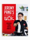 Jeremy Pang - 'School of Wok' Cookbook