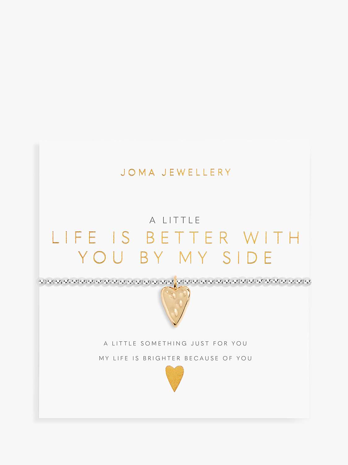 Buy Joma Jewellery 'Life Is Better With You By My Side' Bracelet, Silver/Gold Online at johnlewis.com