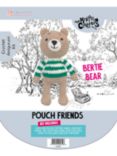 Knitty Critters Pouch Friends Bertie Bear Crochet Kit