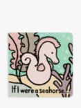Jellycat If I Were Seahorse Children's Book