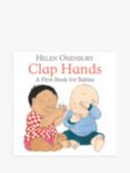 Helen Oxenbury - 'Clap Hands - A First Book for Babies' Kids' Book