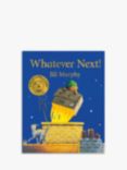 Jill Murphy - 'Whatever Next!' Kids' Book