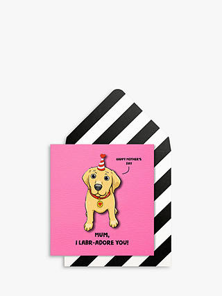 Tache Crafts Labrador You Mothers Day Card