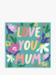 Laura Darrington Design Love You Mum Green Background Mother's Day Card