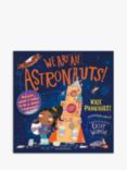 Gardners We Are All Astronauts Kids' Book