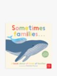 Nosy Crow Sometimes Families Kids' Board Book