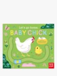 Nosy Crow Let's Go Home, Baby Chick Kids' Book