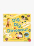 Nosy Crow Anjali Goswami & Maggie Li 'Dig Dig Dinosaur' Book