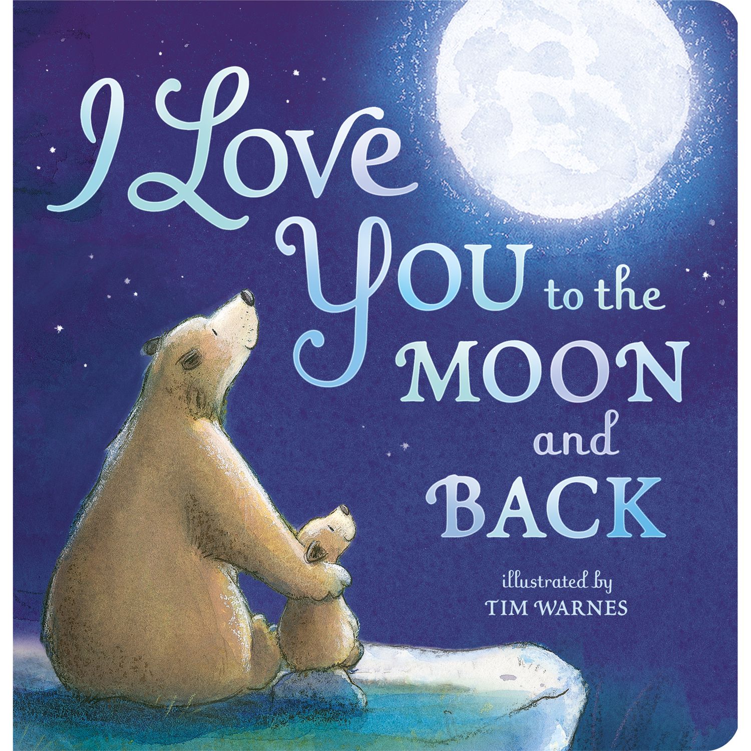 Little Tiger Kids I Love You To The Moon And Back Book At John Lewis Partners