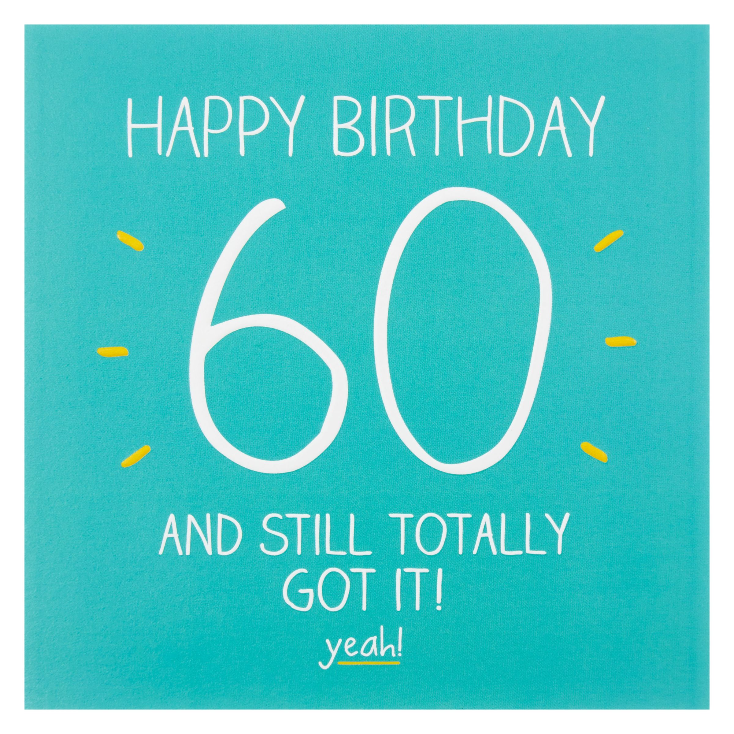 Happy Jackson Still Totally Got It 60th Birthday Card at