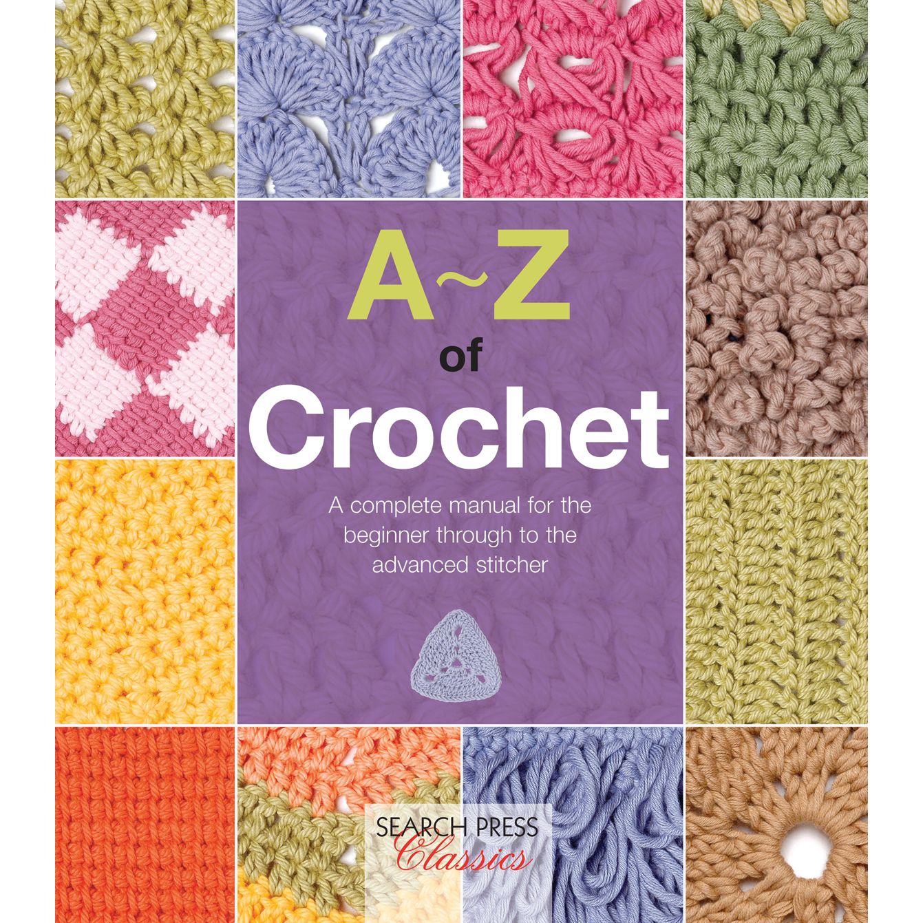 Search Press A-Z Of Crochet Book Review