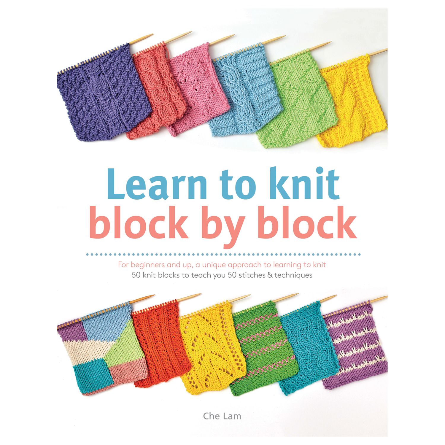 Search Press Learn To Knit Block by Block Book by Che Lam Review