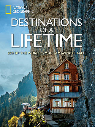 National Geographic Destinations Of A Lifetime Book