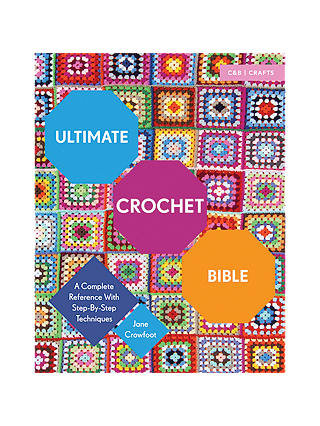 Pavilion Books Ultimate Crochet Bible