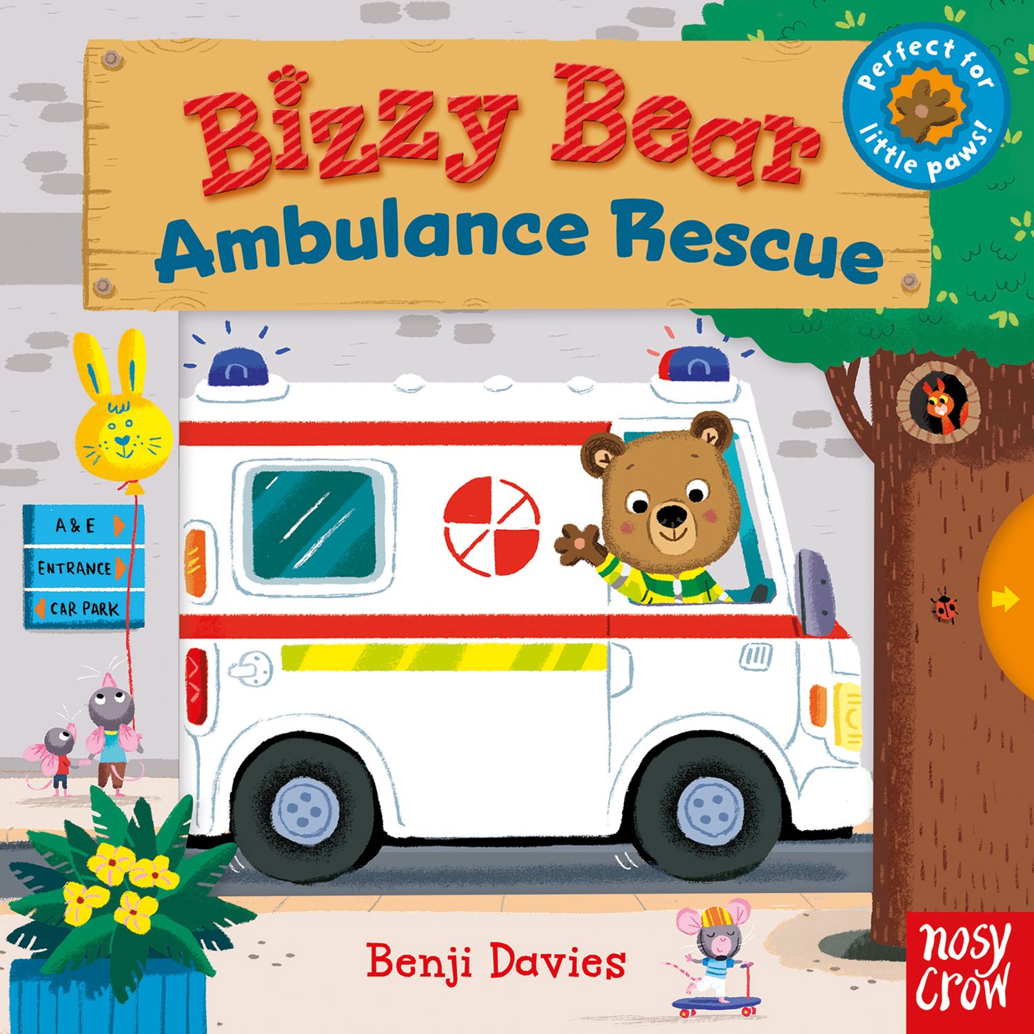 Bizzy Bear Ambulance Rescue Children's Board Book by Benji Davies