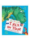 Dear Dinosaur T-Rex on Tour Children's Book