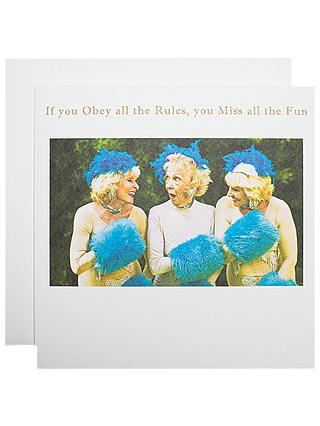 Susan O'Hanlon If You Obey Rules Birthday Card