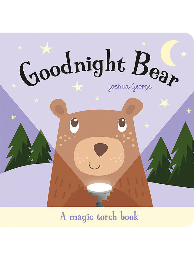 Goodnight Bear a Magic Torch Book Children's Book