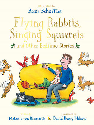 Flying Rabbits, Singings Squirrels And Other Bedtime Stories Children's Book
