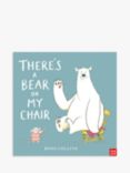 There's A Bear On My Chair Children's Book