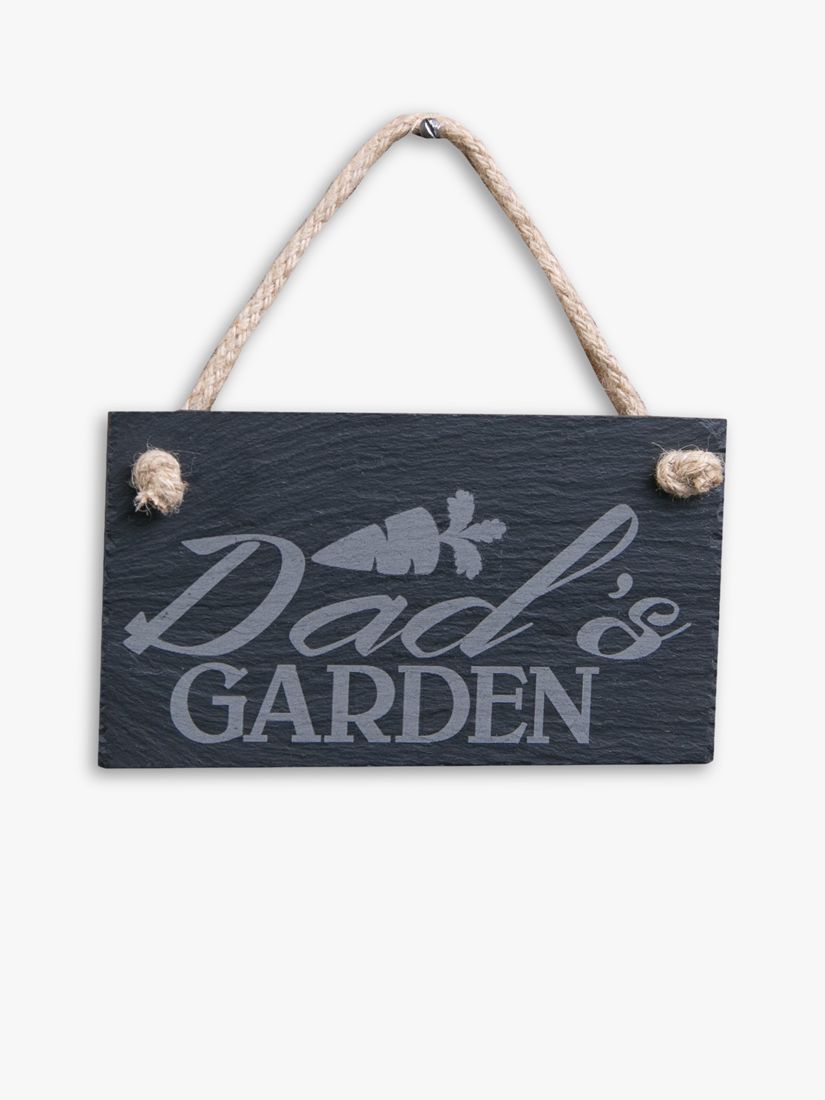 The House Nameplate Company Dad S Garden Slate Sign At John Lewis
