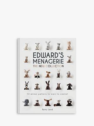 Pavilion Books Edward's Menagerie Crochet Book by Kerry Lord