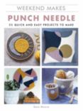 Weekend Makes Punch Needle Book by Sara Moore