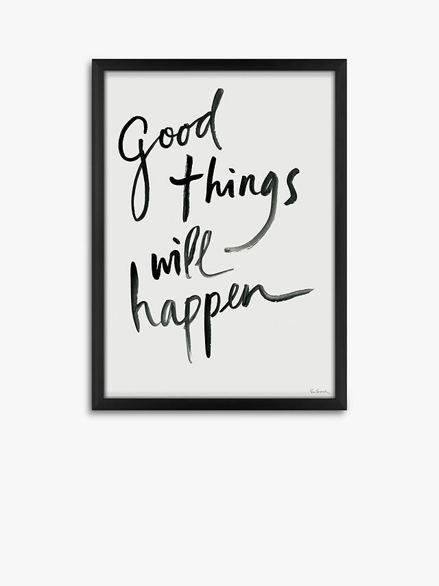 Sue Schlaback - 'Good Things Will Happen' Framed Print, 54 x 39cm, Black/White