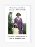 Cath Tate Cards Grandparent's Job Blank Greeting Card