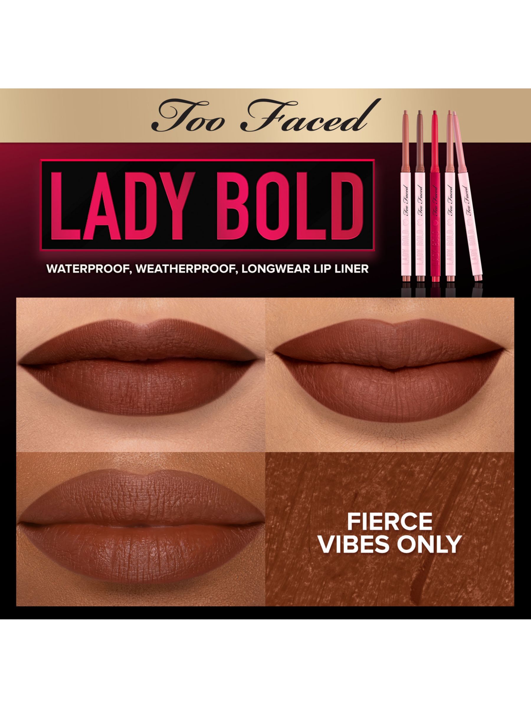 Too Faced Lady Bold Demi-Matte Long-Wear Lip Liner, Fierce Vibes Only 3