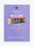 Paperlink Brilliant Dad Father's Day Card