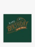 Woodmansterne Happy Birthday To You Birthday Card